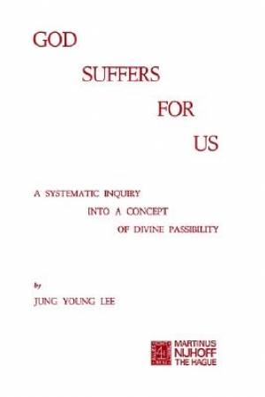 God Suffers for Us By J Y Lee (Paperback) 9789024716142