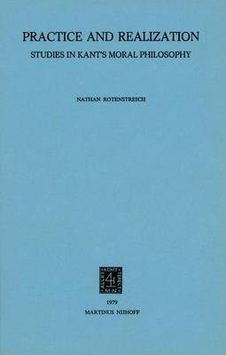 Practice and Realization By Nathan Rotenstreich (Hardback)