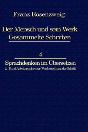 Sprachdenken Im Aubersetzen Arbeitspapiere Zur Verdeutschung Der Schri