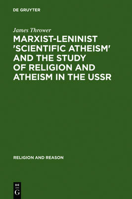 Marxist-Leninist 'Scientific Atheism' and the Study of Religion and At