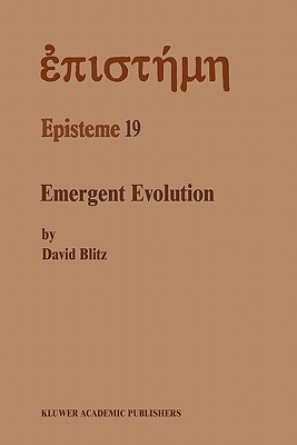 Emergent Evolution By David Blitz (Paperback) 9789048141418