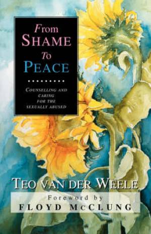 From Shame To Peace By Teo Vande Weele (Paperback) 9789057190384