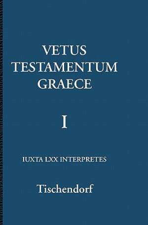 Vetus Testamentum Graece 1 3