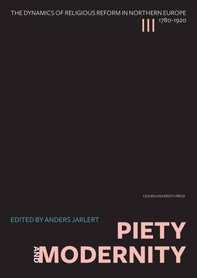 Piety and Modernity By Jarlert Anders (Hardback) 9789058679321