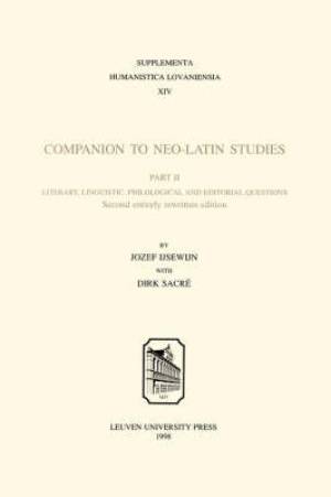 Companion to Neo-Latin Studies Part I History and Diffusion of Neo-L