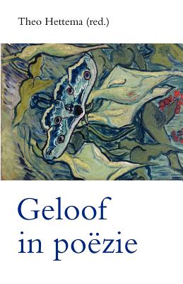 Geloof In Po Zie By Johan Goud Pieter Korbee (Paperback) 9789077787328