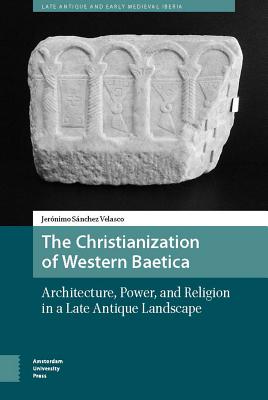 Christianization Of Western Baetica