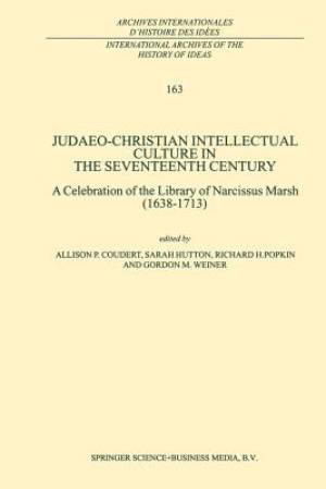 Judaeo-Christian Intellectual Culture in the Seventeenth Century A C