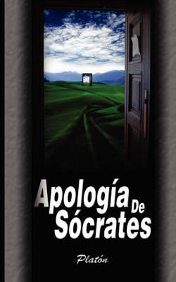 Apologia de Socrates By Platon (Paperback) 9789562915540