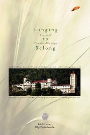 Longing to Belong By Filip Vandenbussche Mark Tierney (Paperback)