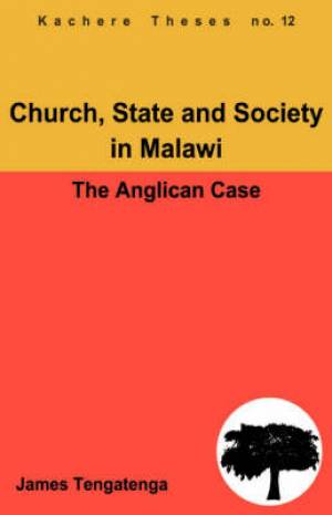 Church State and Society in Malawi