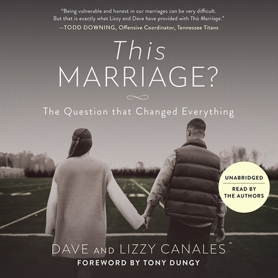 This Marriage?: The Question That Changed Everything