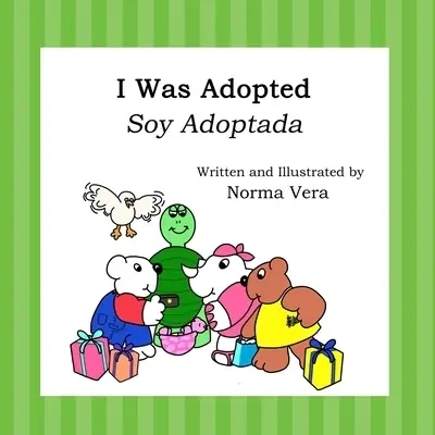 I Was Adopted: Soy Adoptada