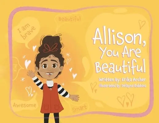 Allison, You Are Beautiful